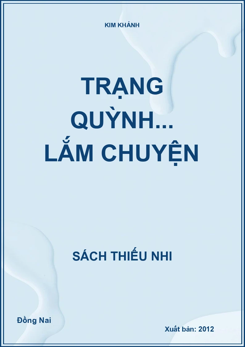 Trạng Quỳnh... lắm chuyện