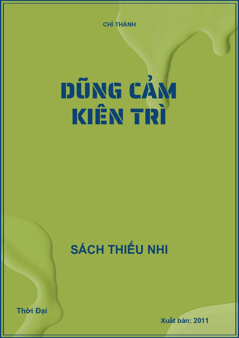 Dũng cảm kiên trì