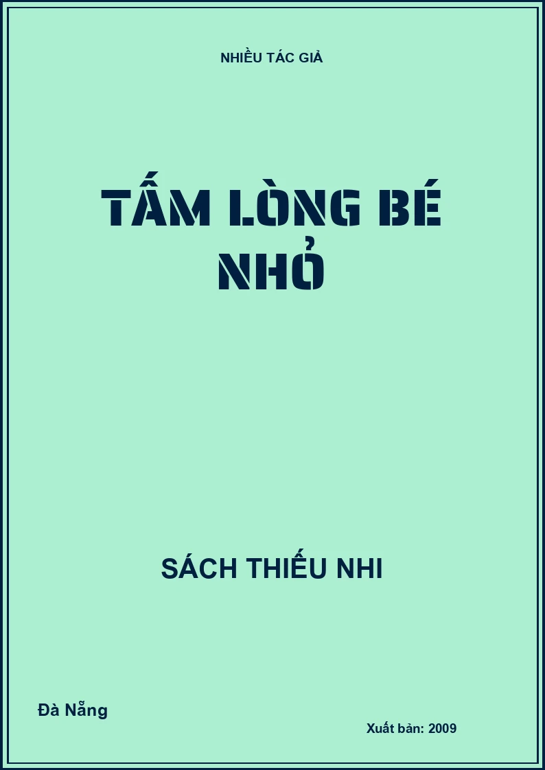 Tấm lòng bé nhỏ