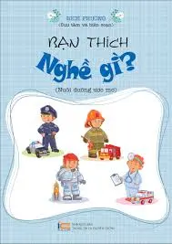 Bạn thích nghề gì
