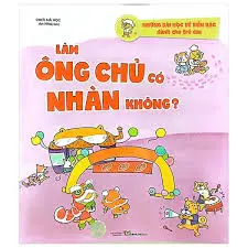Làm ông chủ có nhàn không?