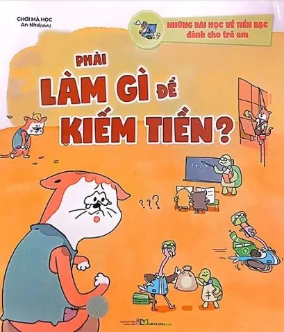 Phải làm gì để kiếm tiền