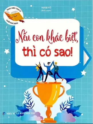 Nếu con khác biệt thì có sao