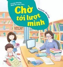 Chờ tới lượt mình