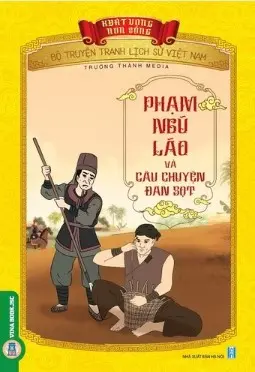 Phạm Ngũ Lão và câu chuyện…..
