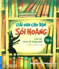 Giải oan cho bạn sói hoang tập 2