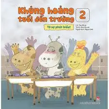 Khủng hoảng tuổi đến trường 2