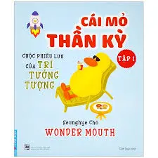 Cái mỏ thần kỳ