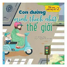 Con đường mình thích nhất thế giới