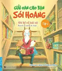 Giải oan cho bạn sói hoang