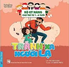 Tránh xa người lạ