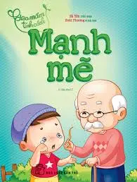Gieo mầm tính cách mạnh mẽ