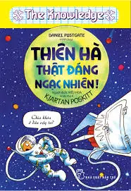 Thiên hà thật đáng ngạc nhiên