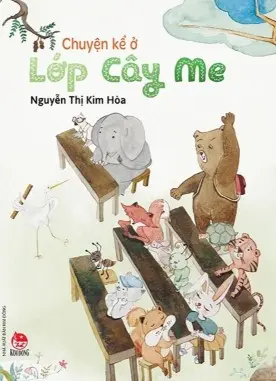 Chuyện kể ở lớp cây me