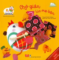 Chớ giận lúc mẹ bận