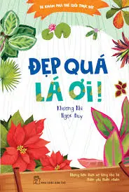 Đẹp quá lá ơi