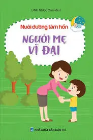 Người mẹ vĩ đại