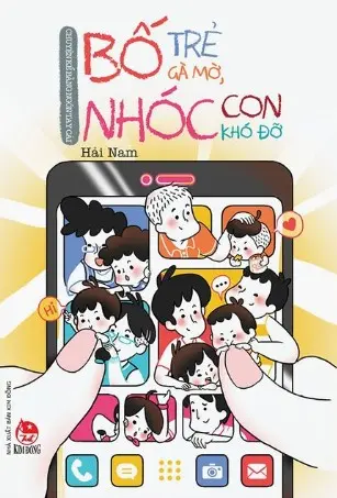 Bố trẻ gà mờ, nhóc con khó đở