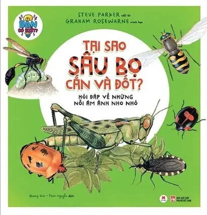 Tại sao sâu bọ cắn và đốt