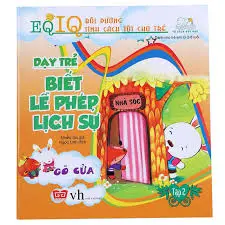 Dạy trẻ biết lịch sự - Gõ cửa
