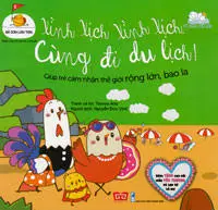 Gà con lon ton: Xình xịch cùng du lịch