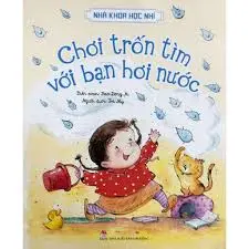 Chơi trốn tìm với bạn hơi nước