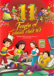 11 Truyện về phẩm chất tốt