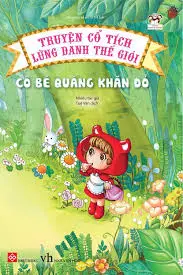Chuyện .. Cô bé quàng khăn