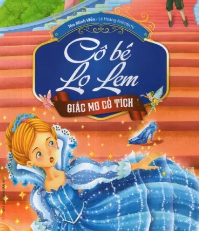 Cô bé Lọ Lem- Giấc mơ cổ tích