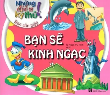 Bạn sẽ kinh ngạc