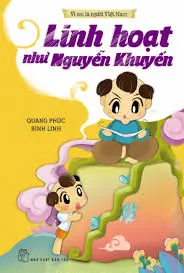 Linh hoạt như Nguyễn Khuyến