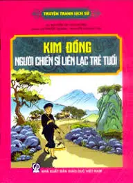 Kim Đồng người chiến sĩ…
