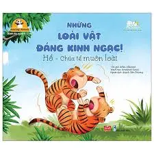 Hổ-Những loài vật đáng kinh..