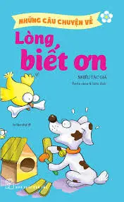 Những câu...về lòng biết ơn