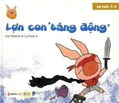 Lợn con tăng động