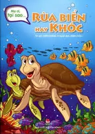 Rùa biển hay khóc