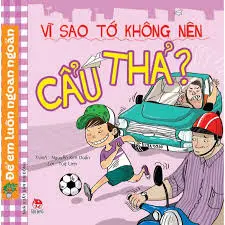 Vì sao tớ không nên cẩu thả