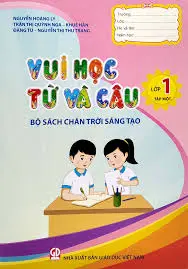 Vui học từ và câu lớp 1 tập 1