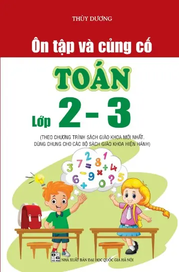 Ôn tập và cũng cố Toán lớp 2-3