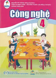 Công nghệ 4 - Cánh diều