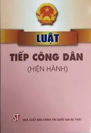 Luật tiếp công dân ( hiện hành)