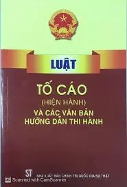 Luật tố cáo và các văn bản hướng dẫn thi hành