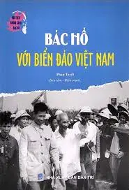 Bác Hồ với biển đảo Việt Nam