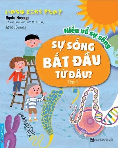 Sự sống bắt đầu từ đâu tập 1