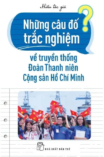 Những câu đố về truyền thống Đoàn TNCS