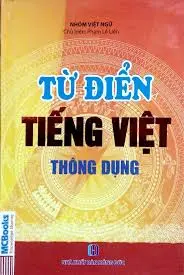 Từ điển Tiếng Việt thông dụng