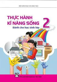Thực hành kĩ năng sống 2