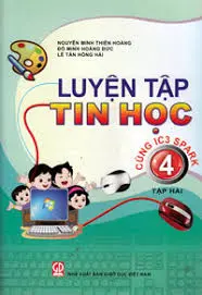 Luyện tập tin học cùng IC 3 SPARK 4T2