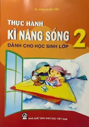 Thưc hành kỹ năng sống lớp 2.