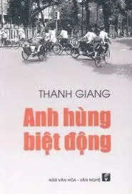 ANH HÙNG biệt đọng